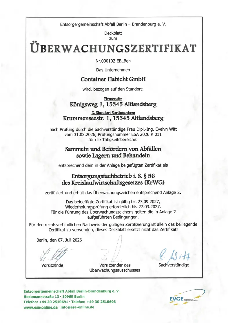 Ein Überwachungszertifikat bestätigt Container Habicht GmbH als zertifizierten Entsorgungsfachbetrieb für Abfälle.